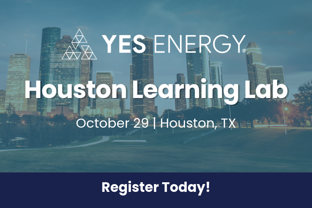 Yes Energy Houston Learning Lab