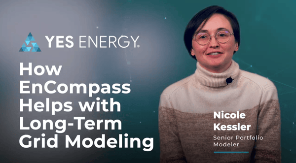 How EnCompass Helps with Long-Term Grid Modeling