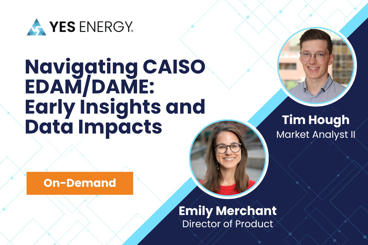 Navigating CAISO EDAM/DAME: Early Insights and Data Impacts
